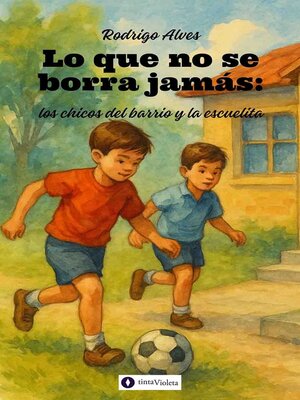 cover image of Lo que no se borra jamás